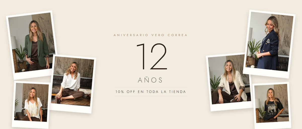 Aniversario 12 años Vero Correa: 10% en toda la tienda